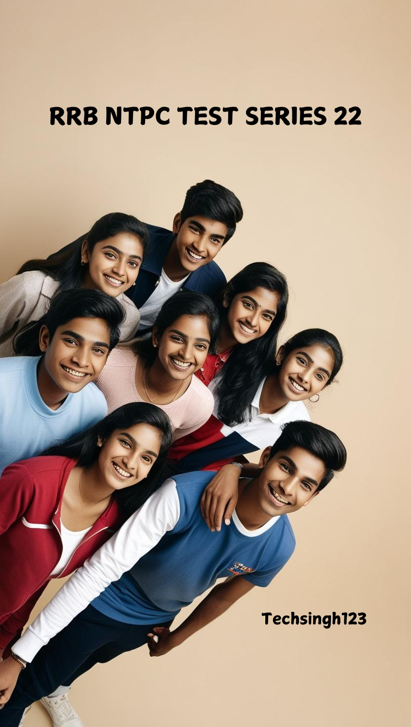 RRB NTPC TEST SERIES 22