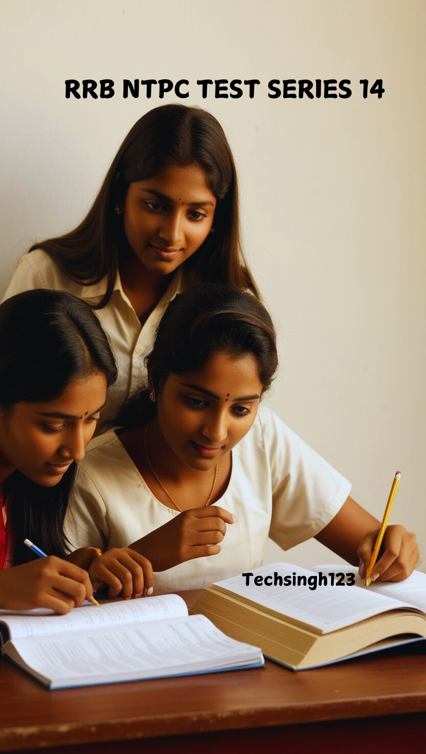 RRB NTPC TEST SERIES 14